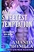 The Sweetest Temptation (Se...