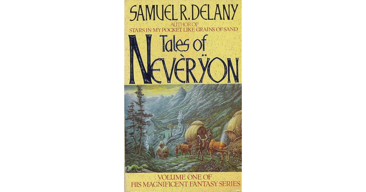Tales of Nevèrÿon by Samuel R. Delany