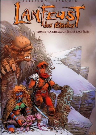 La Chevauchée des Bactéries (Lanfeust des Etoiles #5)