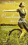 Come il vento tra...