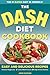 The DASH Diet Health Plan C...