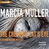 The Cheshire Cat's Eye by Marcia Muller The Cheshire Cat's Eye by Marcia Muller