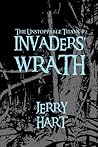 Invaders' Wrath by Jerry W. Hart