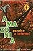 Amazônia: Paraíso e Inferno