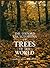 Oxford Encyclopedia Of Trees Of The World