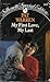 My First Love,My Last by Pat Warren