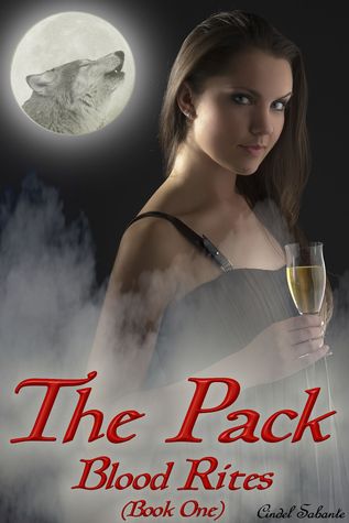 The Pack - Blood Rites (The Pack, #1)