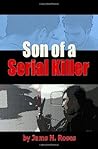Son of a Serial Killer by Jams N. Roses