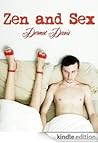 Zen and Sex by Dermot Davis