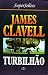 Turbilhão - Volume 2 ( Asian Saga # 5 )