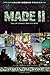 MADE II, Fall of A Family, Rise of A Boss.(Part 2 of MADE Crime Thriller Trilogy) Urban Mafia