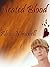 Heated Blood by Alicia Nordwell