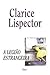 A Legião Estrangeira by Clarice Lispector
