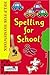 Spelling for School