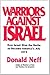 Warriors Against Israel: Ho...