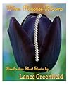When Pleasure Blooms by Lance Greenfield