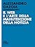 Il web e l'arte della manutenzione della notizia by Alessandro Gazoia