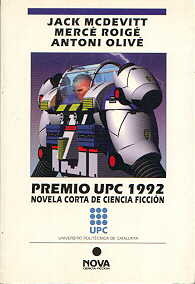 Premio UPC 1992. Novela Corta de Ciencia Ficción (Paperback)