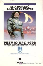 Premio UPC 1993. Novela Corta de Ciencia Ficción (Paperback)