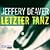 Letzter Tanz (Lincoln Rhyme, #2)
