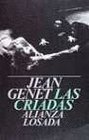 Las criadas by Jean Genet