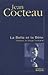 La Belle et la Bête, journal d'un film by Jean Cocteau La Belle et la Bête, journal d'un film by Jean Cocteau