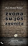 Zvona su još zvonila
