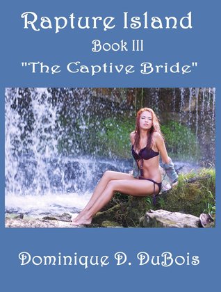 Rapture Island (The Captive Bride, #3)