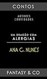 Um Dragão com Alergias by Ana C. Nunes