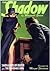 Smugglers of Death / The Blackmail King (The Shadow, #23)