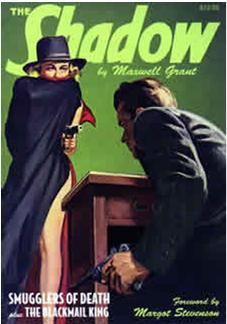 Smugglers of Death / The Blackmail King (The Shadow, #23)