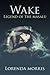 Wake (Legend of the Masalu,...