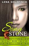 Songstone by Lena Goldfinch