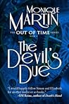 The Devil's Due by Monique Martin