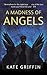 A Madness of Angels (Matthew Swift, #1)