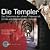 Die Templer. Das Geheimnis der Armen Ritterschaft Christi vom Salomonischen Tempel