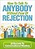 How To Talk To Anybody Without Fear Of Rejection