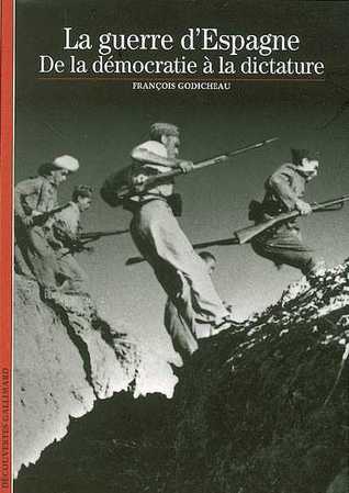 La guerre d'Espagne: De la démocratie à la dictature