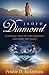 Jaded Diamond: A journey out of the darkness and into the light