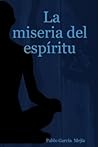 La miseria del espíritu: Masacre del 68