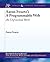 A Programmable Web: An Unfi...