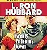 Twenty Fathoms Down (Golden Age Stories) Twenty Fathoms Down (Golden Age Stories)