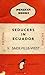 Seducers in Ecuador by Vita Sackville-West