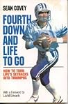Fourth Down and Life to Go: How to Turn Life's Setbacks into Triumphs