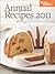 Better Homes and Gardens Annual Recipes 2011