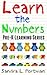Learn the Numbers (Pre-K Learning Series #1)