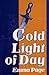 Cold Light of Day (Kelsey & Lambert, #4)