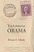 Ten Letters to Obama by Dennis E. Adonis