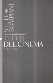 Teorie del cinema: 1945-1990
