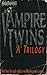 Vampire Twins Trilogy (Vamp...